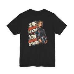 She Brought the Car. You Brought Opinions. — Racing Tee — back graphic on black Bella+Canvas 3001