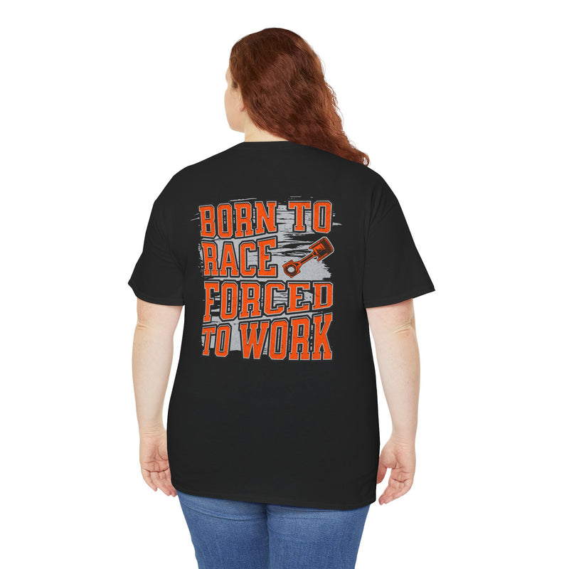 Born To Race Forced To Work T-Shirt – Drag Racing Graphic Tee | 660’ Apparel-10