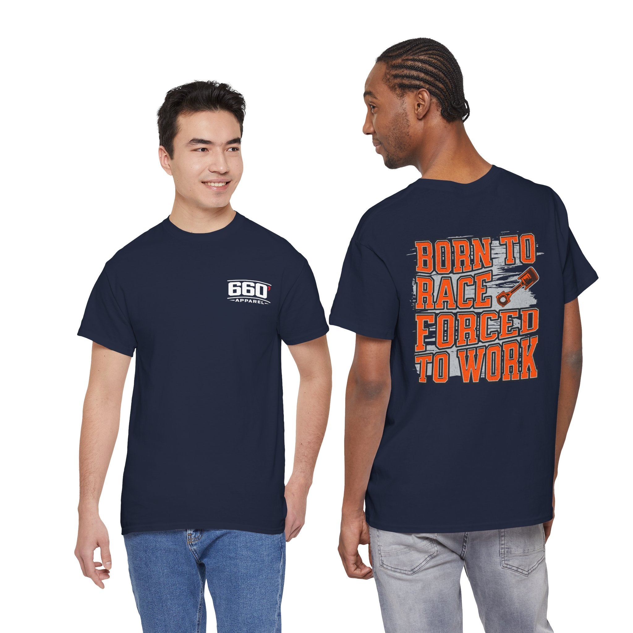 Born To Race Forced To Work T-Shirt – Drag Racing Graphic Tee | 660’ Apparel-24