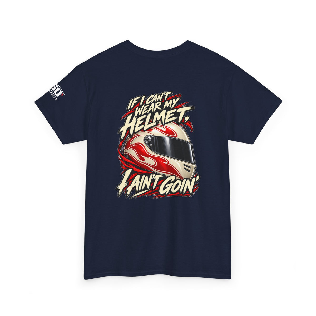Back of navy Gildan 5000 with the flame-painted racing helmet slogan artwork