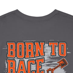 Born To Race Forced To Work T-Shirt – Drag Racing Graphic Tee | 660’ Apparel-14