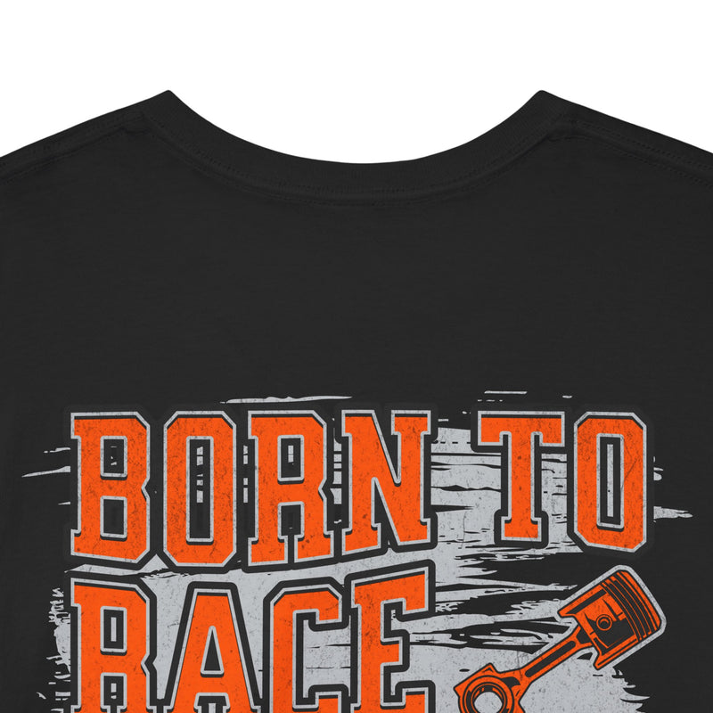 Born To Race Forced To Work T-Shirt – Drag Racing Graphic Tee | 660’ Apparel-8