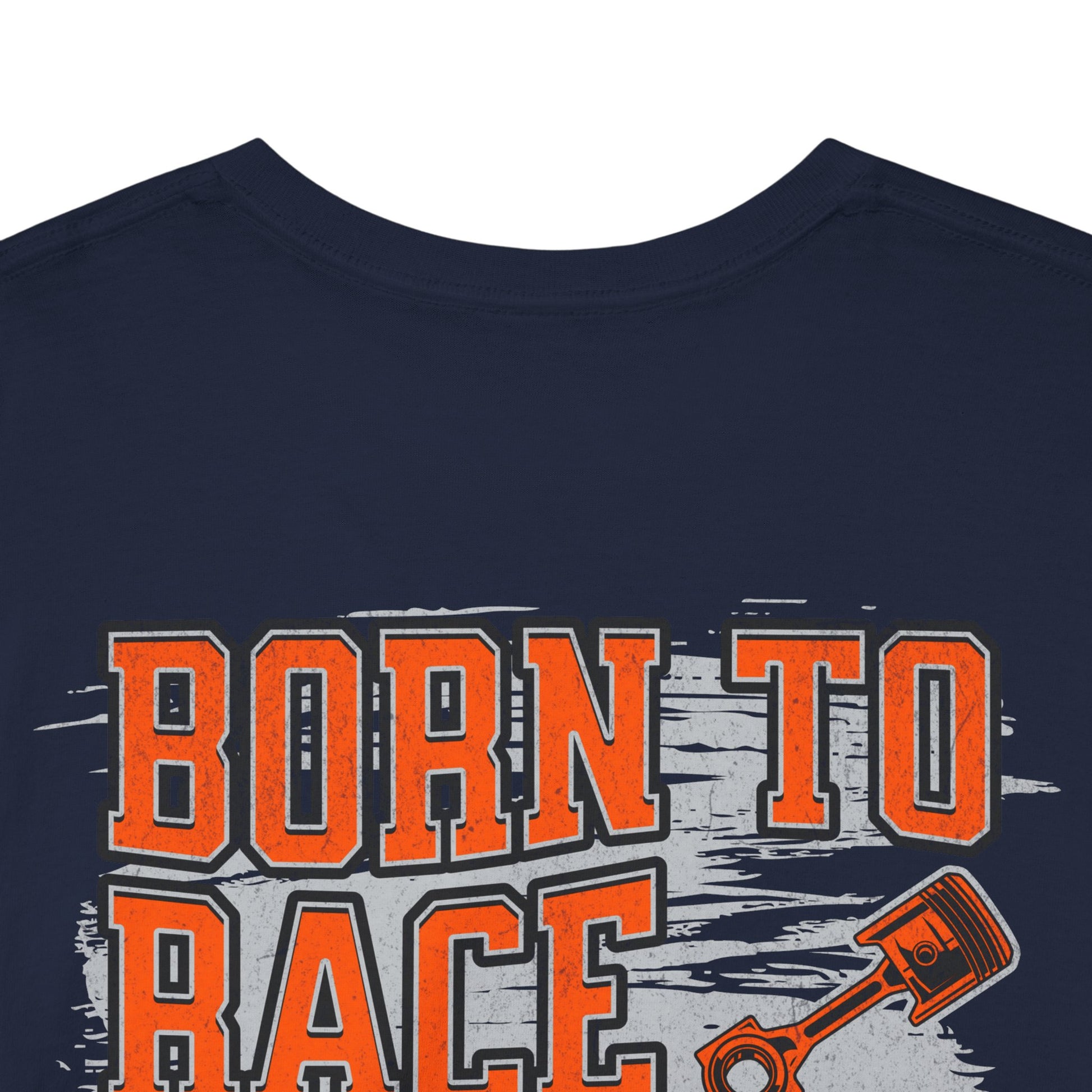 Born To Race Forced To Work T-Shirt – Drag Racing Graphic Tee | 660’ Apparel-21