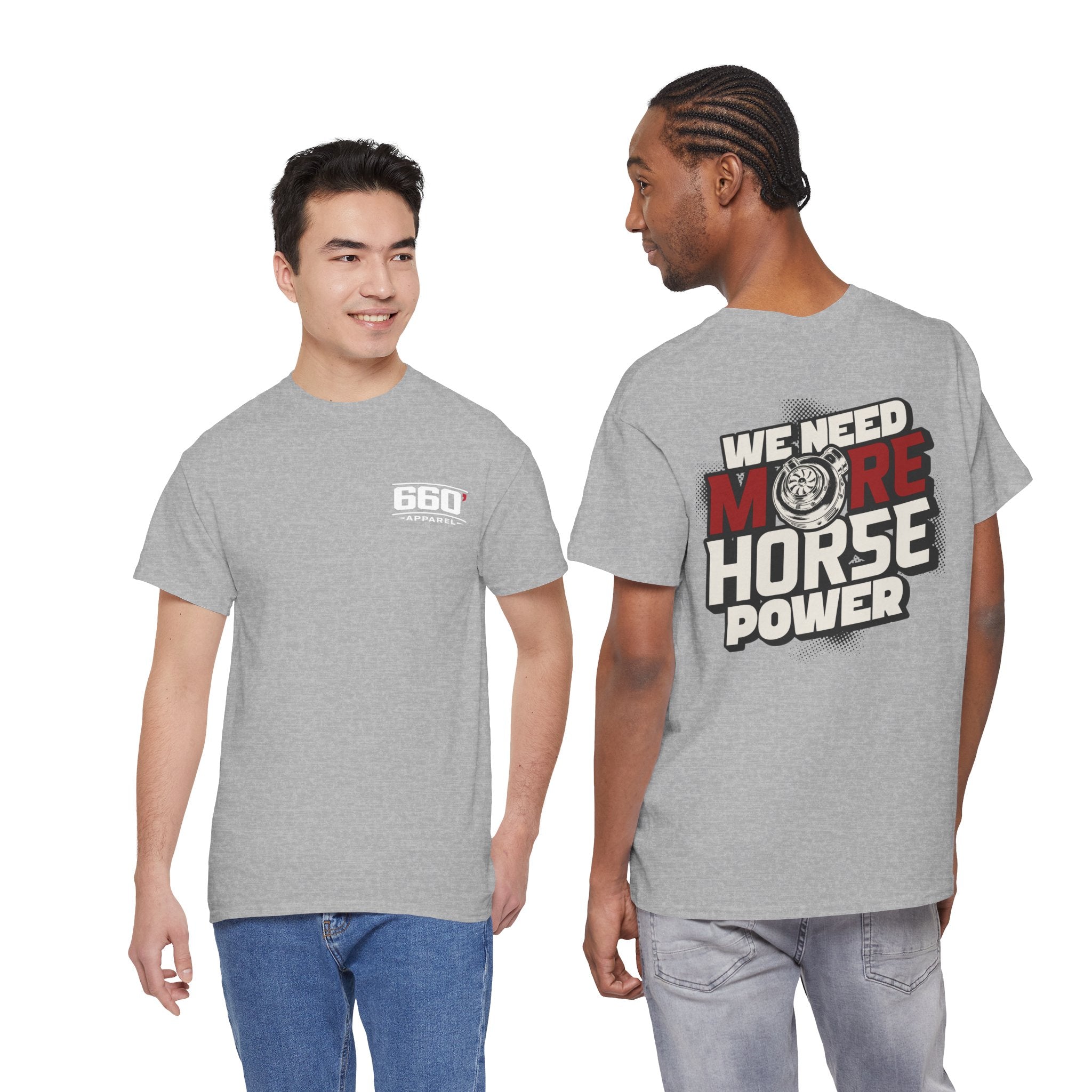 We Need More Horsepower drag racing t-shirt with turbo graphic by 660 Apparel